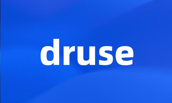 druse