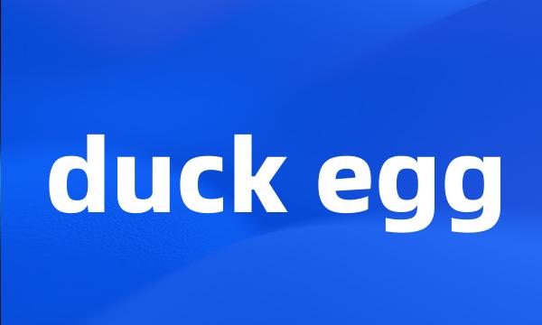 duck egg