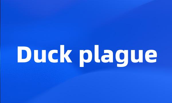 Duck plague