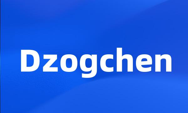 Dzogchen