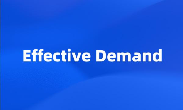 Effective Demand