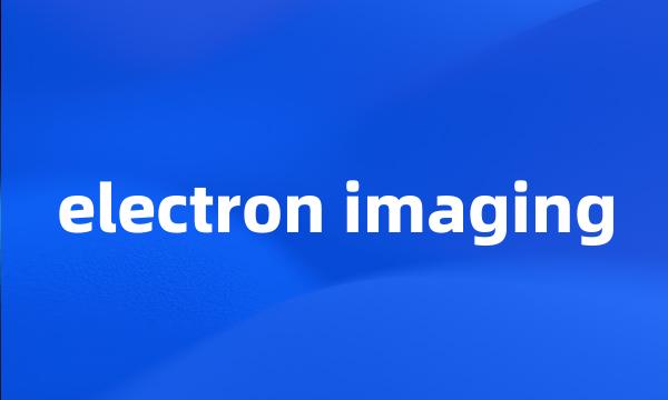 electron imaging