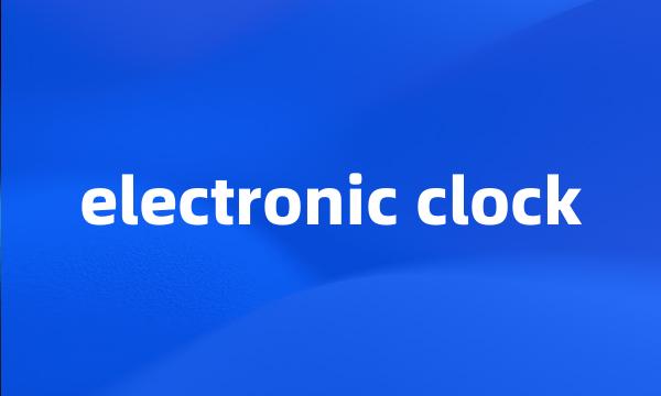 electronic clock