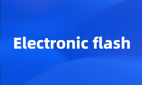 Electronic flash