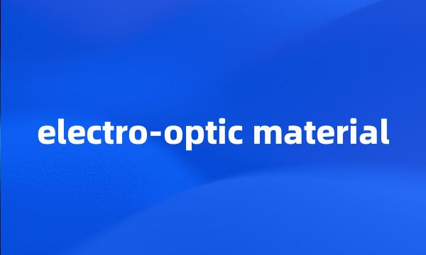 electro-optic material