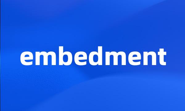 embedment