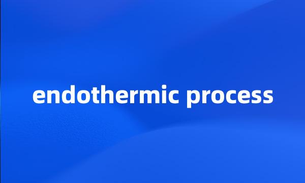 endothermic process