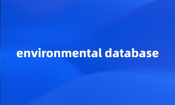 environmental database