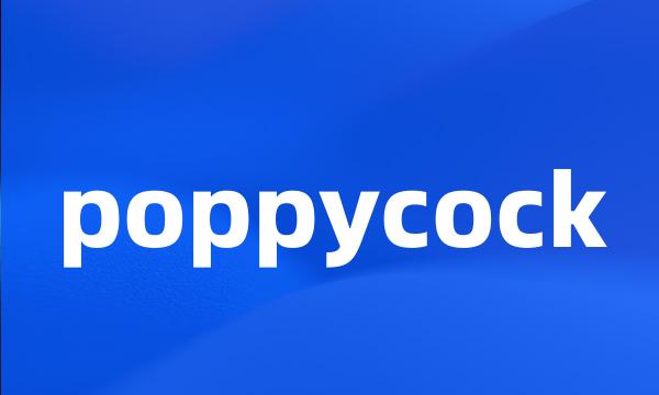 poppycock