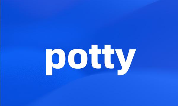 potty