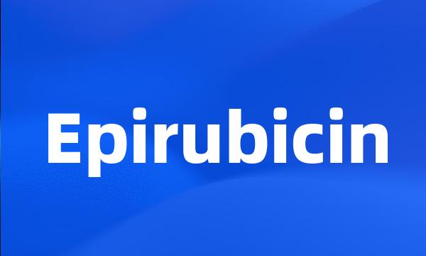 Epirubicin