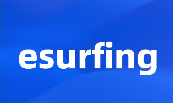 esurfing