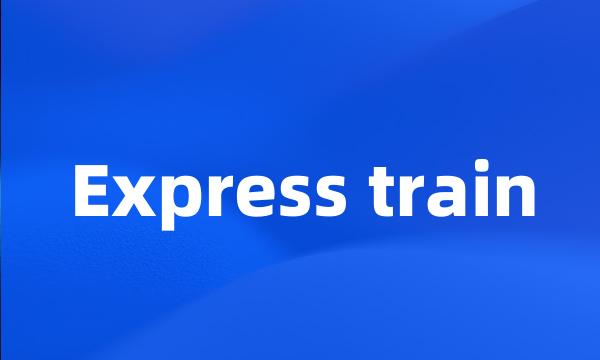 Express train