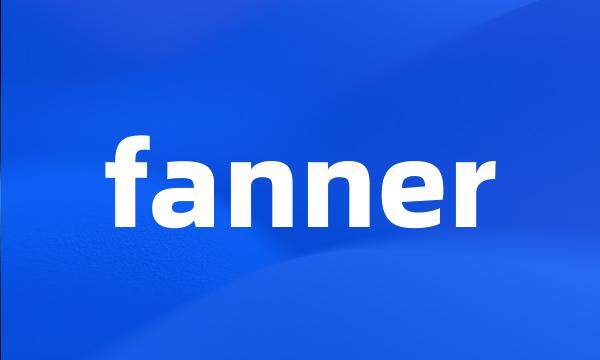 fanner