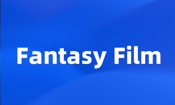 Fantasy Film