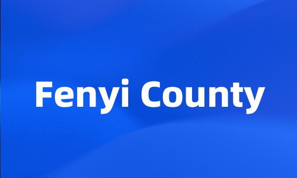 Fenyi County