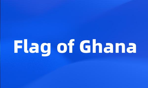 Flag of Ghana