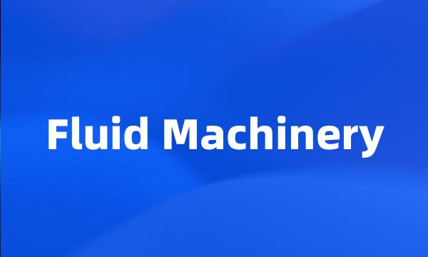 Fluid Machinery