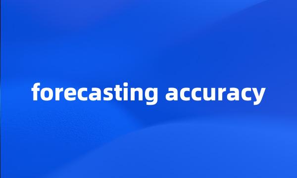 forecasting accuracy