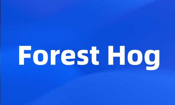 Forest Hog