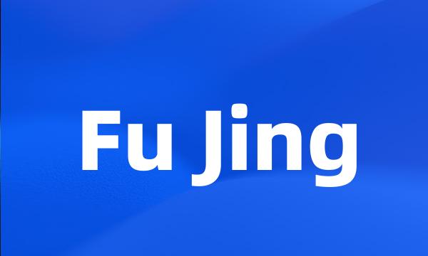 Fu Jing