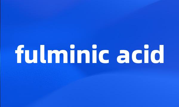 fulminic acid