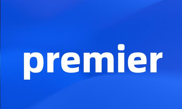 premier