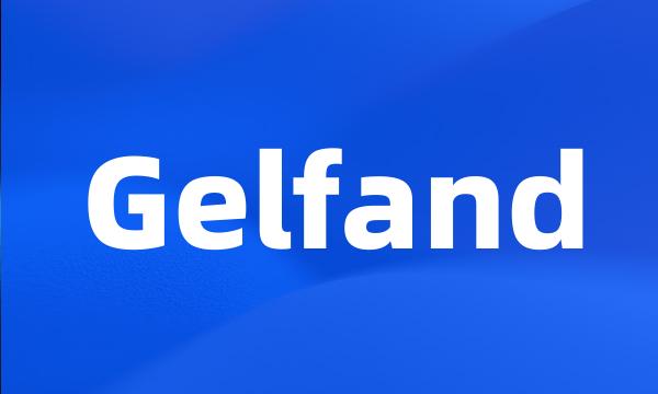 Gelfand