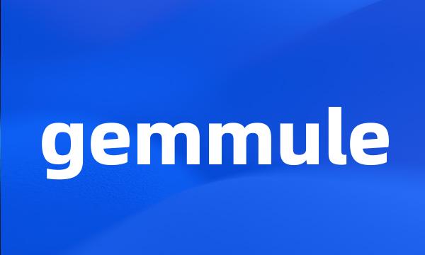 gemmule