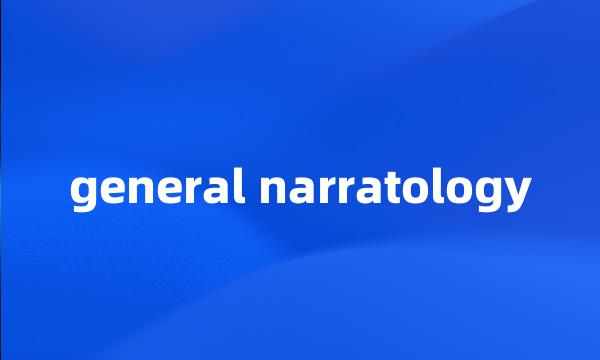 general narratology