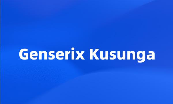 Genserix Kusunga