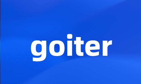 goiter