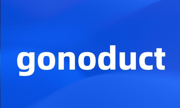 gonoduct