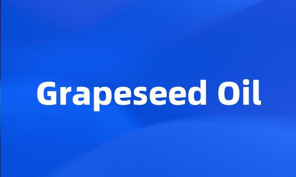 Grapeseed Oil