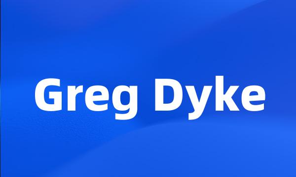 Greg Dyke