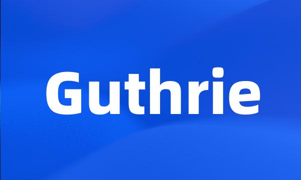 Guthrie