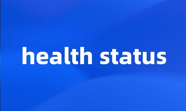 health status