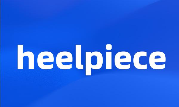 heelpiece