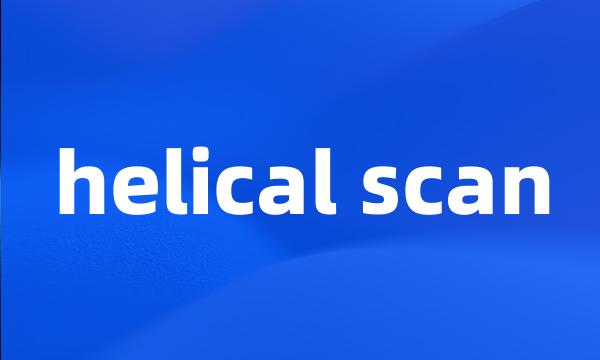 helical scan