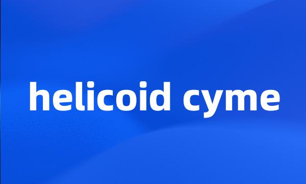 helicoid cyme