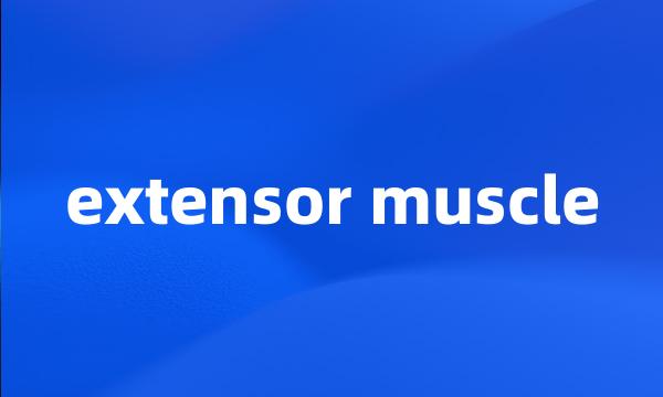 extensor muscle