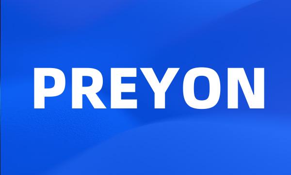 PREYON