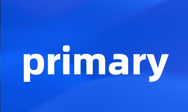 primary