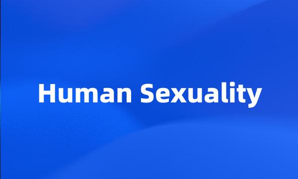 Human Sexuality