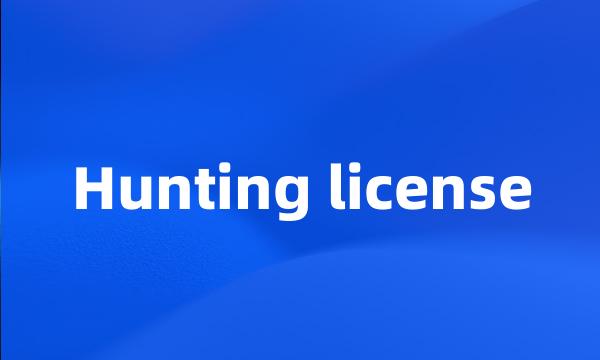 Hunting license