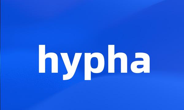 hypha