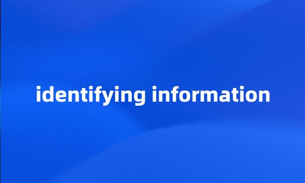 identifying information