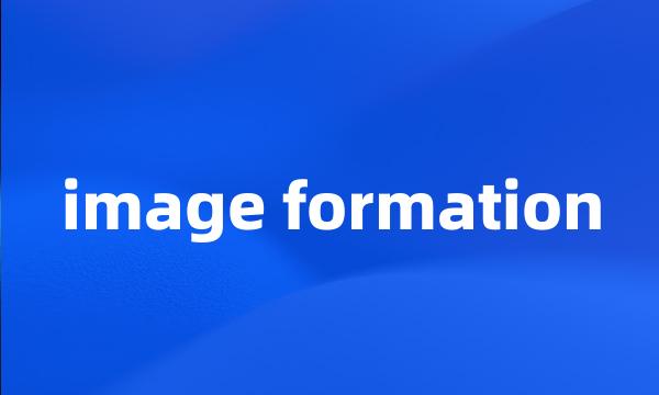 image formation