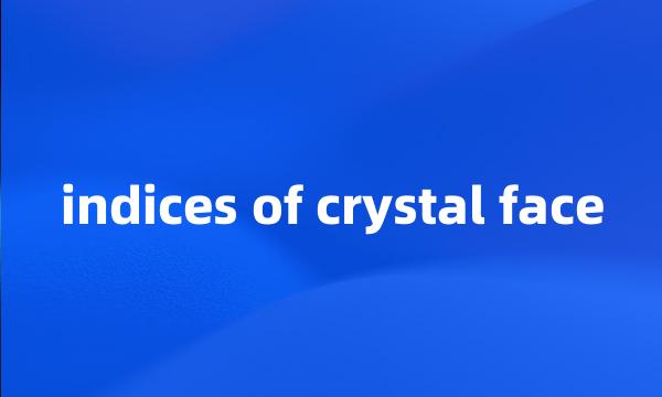 indices of crystal face