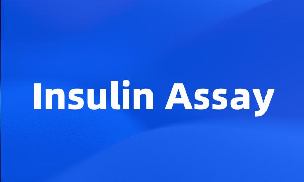 Insulin Assay